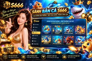 Sảnh Bắn Cá S666