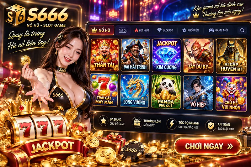 Kho game nổ hũ đa dạng